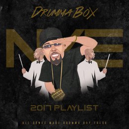 Drumma Boys 2K17 New Years Eve Playlist